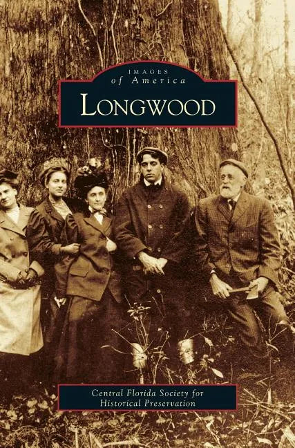Longwood - Hardcover