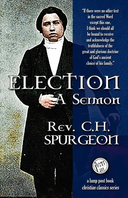 Election: A Sermon - Paperback