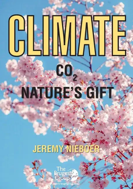Climate - C02 Nature's Gift - Paperback