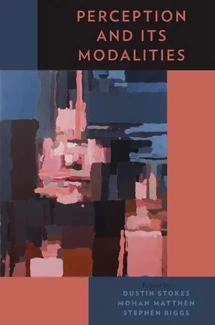 Perception and Its Modalities - Paperback