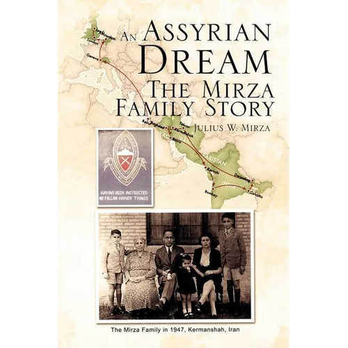 An Assyrian - Dream the Mirza Family Story - Paperback