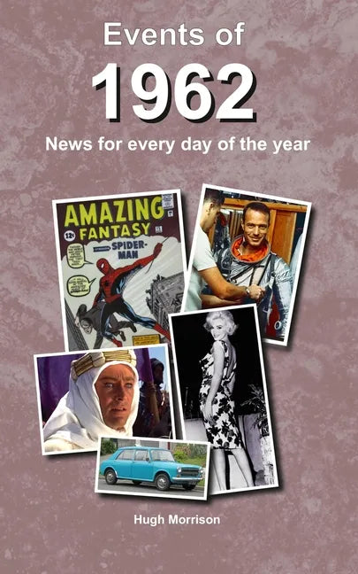 Events of 1962: news for every day of the year - Paperback