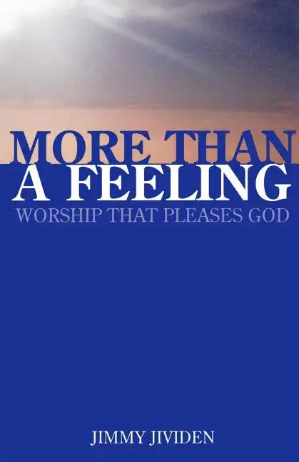 More Than A Feeling - Paperback