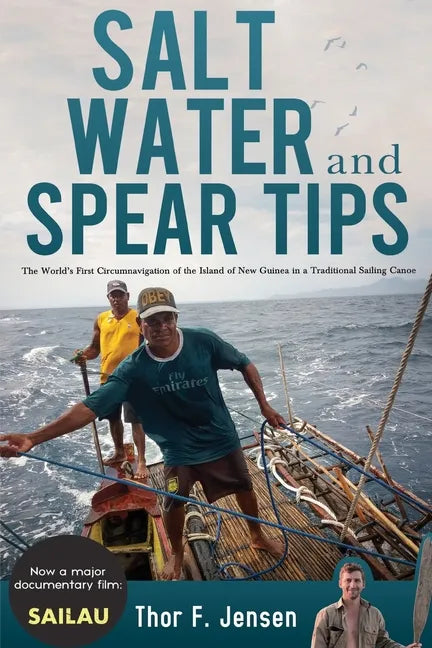 Salt Water and Spear Tips - Paperback