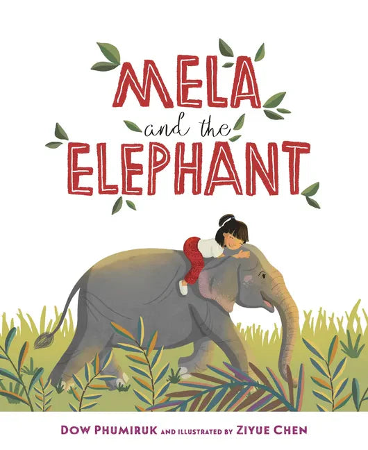 Mela and the Elephant - Hardcover