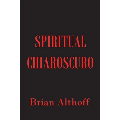 Spiritual Chiaroscuro - Paperback