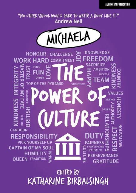 Michaela: The Power of Culture: The Michaela Way - Paperback