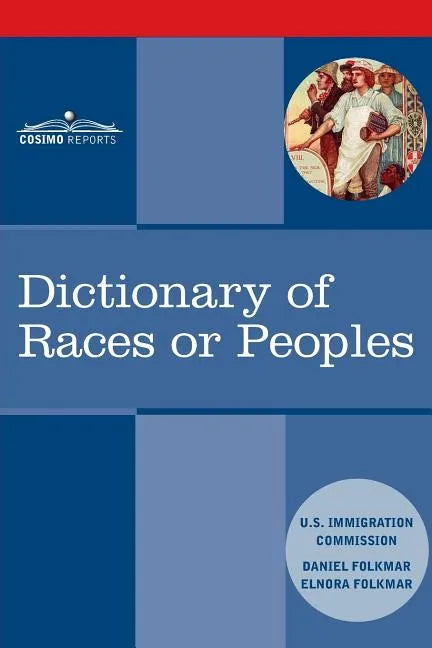 Dictionary of Races or Peoples - Paperback