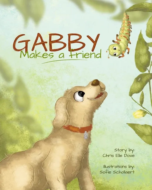 Gabby Makes a Friend - Paperback