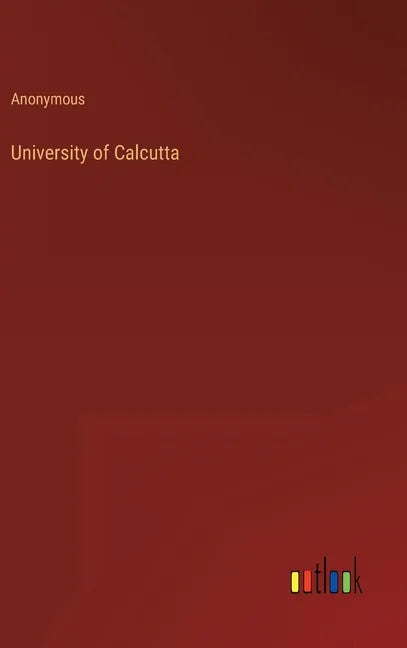 University of Calcutta - Hardcover