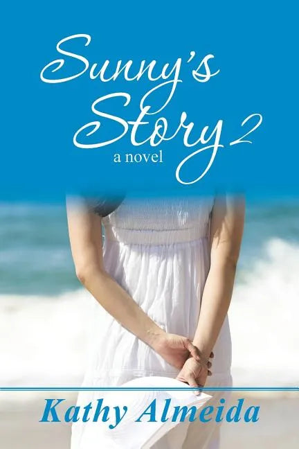 Sunny's Story 2 - Paperback