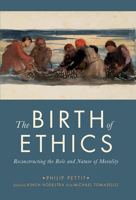 The Birth of Ethics - Paperback