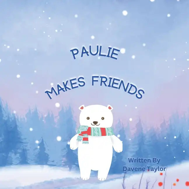 Paulie Makes Friends - Paperback