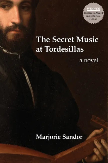 The Secret Music at Tordesillas - Paperback