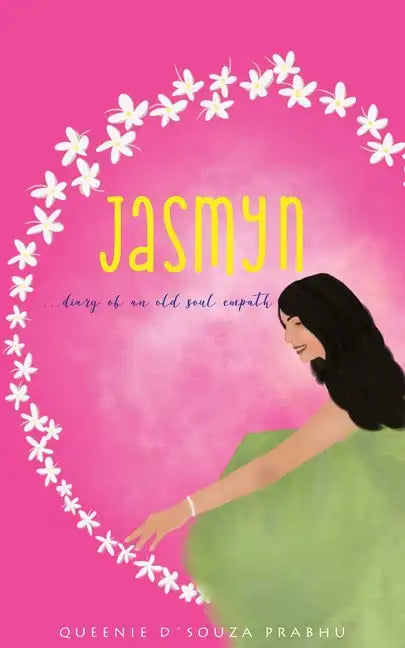 Jasmyn - Diary of an old soul empath - Paperback