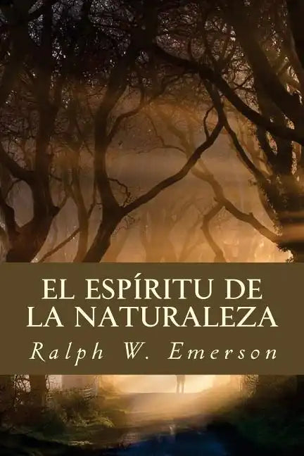 El Espíritu de la Naturaleza - Paperback