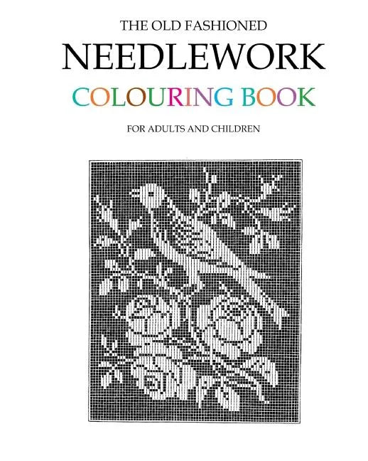 The Old Fashioned Needlework Colouring Book - Paperback
