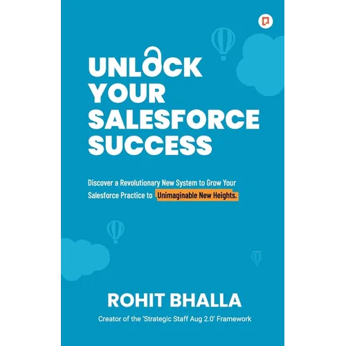 Unlock Your Salesforce Success - Paperback