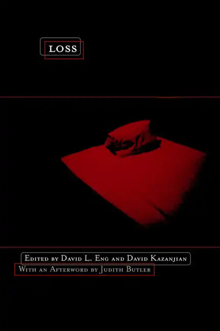 Loss: The Politics of Mourning - Paperback