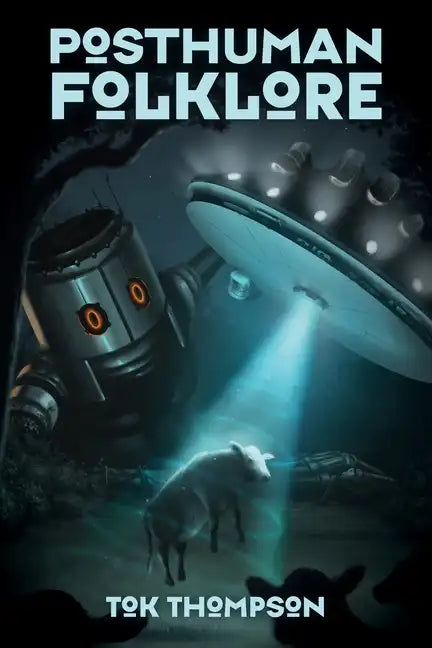 Posthuman Folklore - Paperback