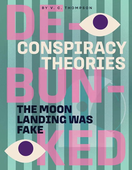 The Moon Landing Was Fake - Paperback