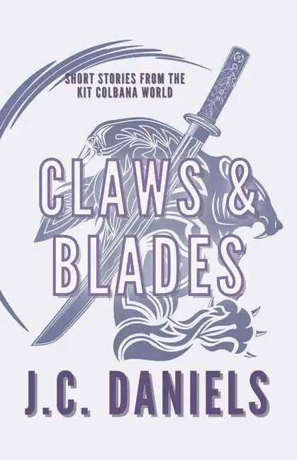 Claws & Blades - Paperback