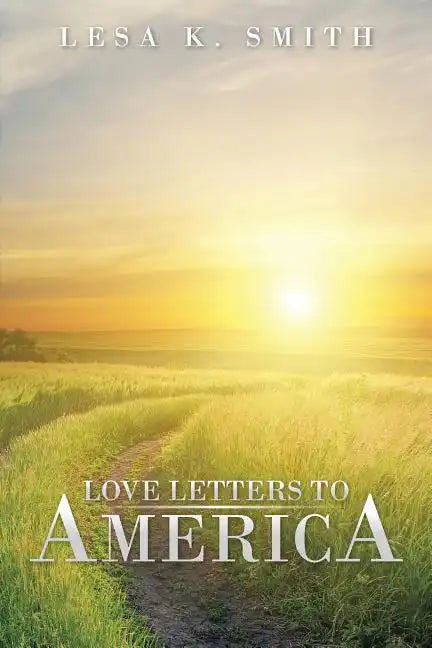 Love Letters to America - Paperback