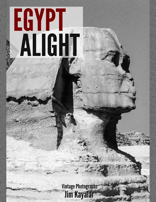 Egypt Alight - Paperback