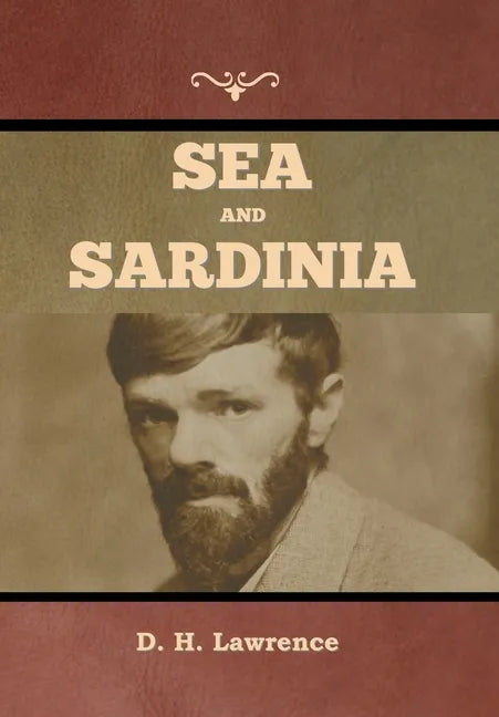 Sea and Sardinia - Hardcover