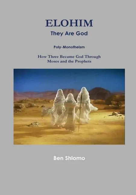 ELOHIM They Are God - Hardcover