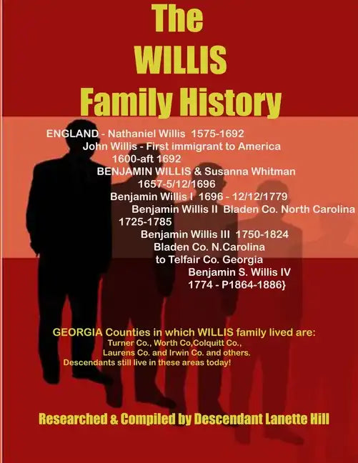 The WILLIS Family Genealogy - Paperback