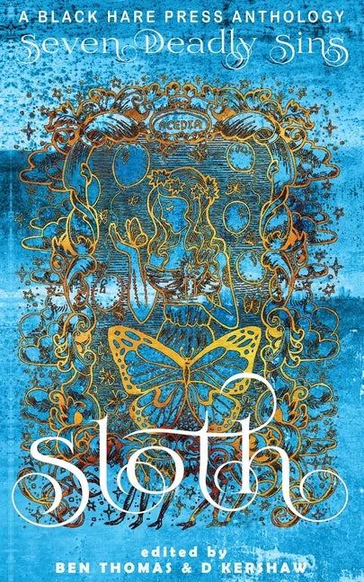 Sloth: The avoidance of physical or spiritual work - Paperback