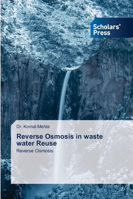 Reverse Osmosis in waste water Reuse - Paperback