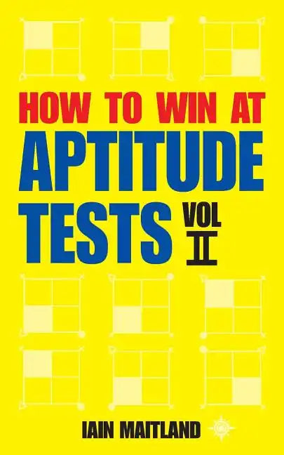How to Win at Aptitude Tests Vol II - Paperback