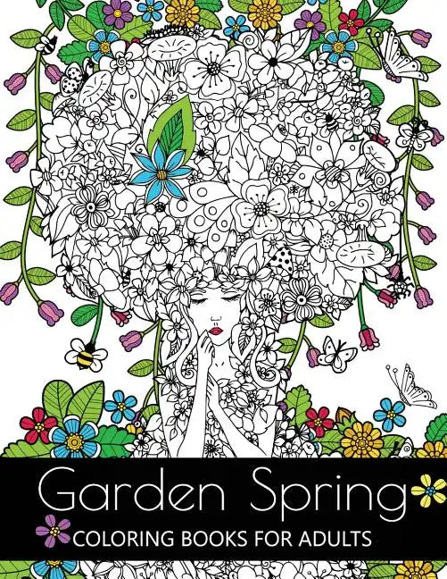 Garden Spring coloring books for Adults: An Adult coloring Book Flower and Animal Design - Paperback