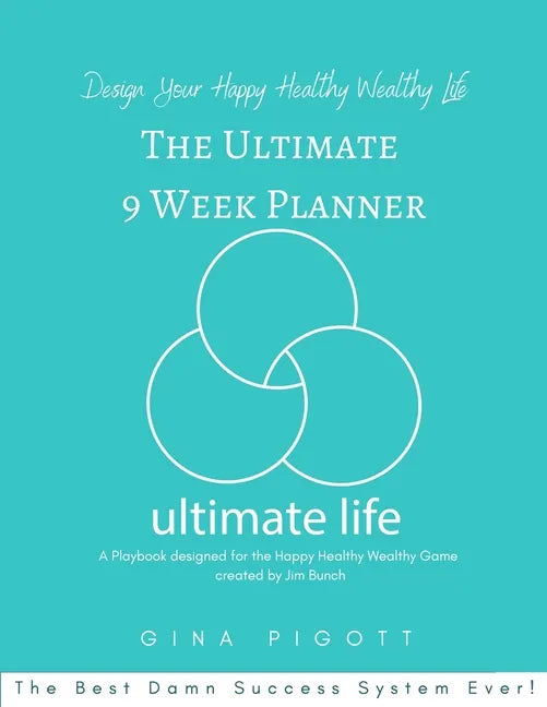 The Ultimate 9 Week Planner - Paperback
