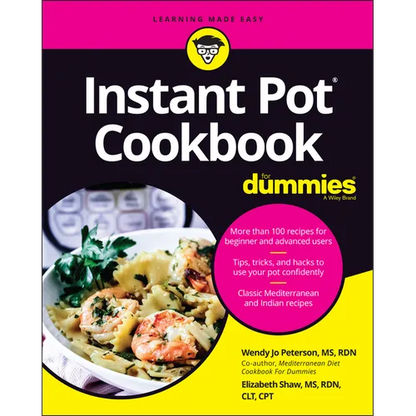 Instant Pot Cookbook for Dummies - Paperback