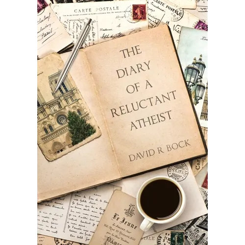 The Diary of a Reluctant Atheist - Hardcover