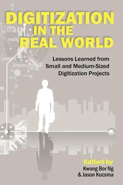 Digitization in the Real World - Paperback