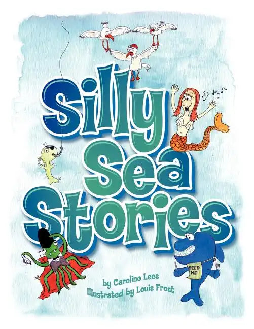 Silly Sea Stories - Paperback