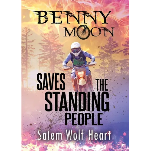 Benny Moon Saves the Standing People - Paperback