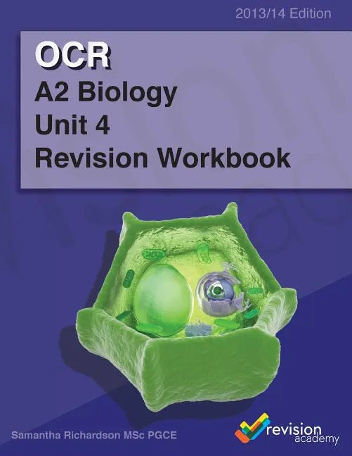 OCR A2 Biology Unit 4 Revision Workbook - Paperback