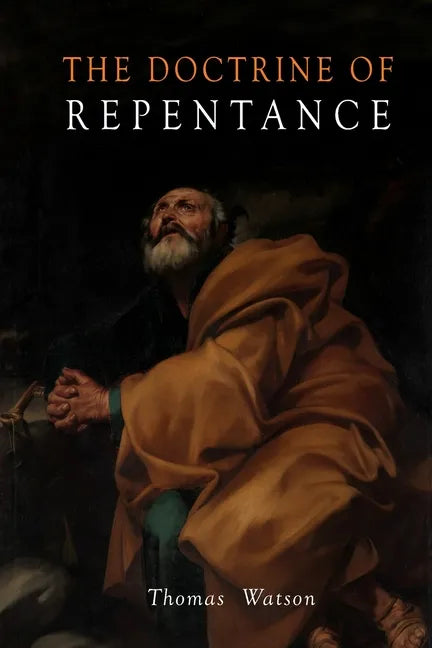 Doctrine of Repentance - Paperback