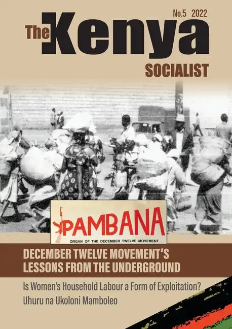 The Kenyan Socialist Vol. 5 - Paperback