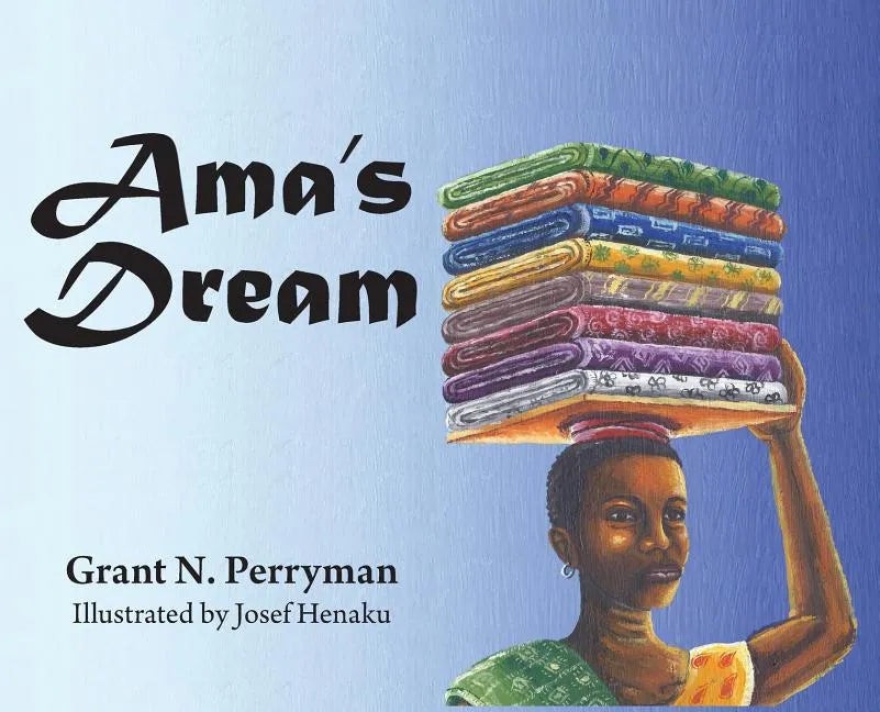 Ama's Dream - Hardcover