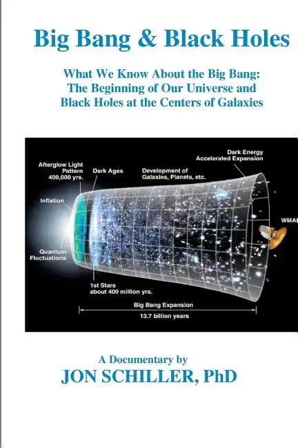 Big Bang & Black Holes - Paperback