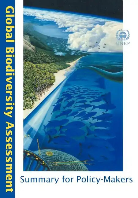 Global Biodiversity Assessment Summary for Policy-Makers - Paperback