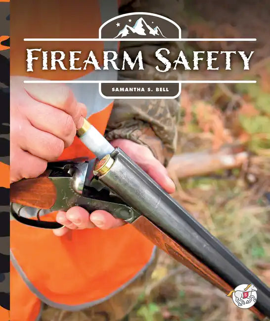 Firearm Safety - Library Binding
