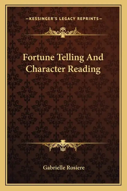 Fortune Telling and Character Reading - Paperback