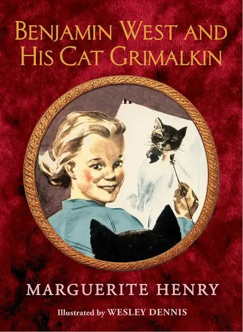 Benjamin West and His Cat Grimalkin - Hardcover